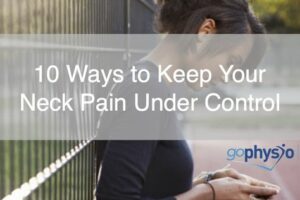 10 ways to keep your neck pain under control 300x200 1