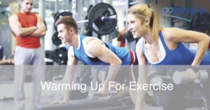 Warming up for exercise 300x157 1