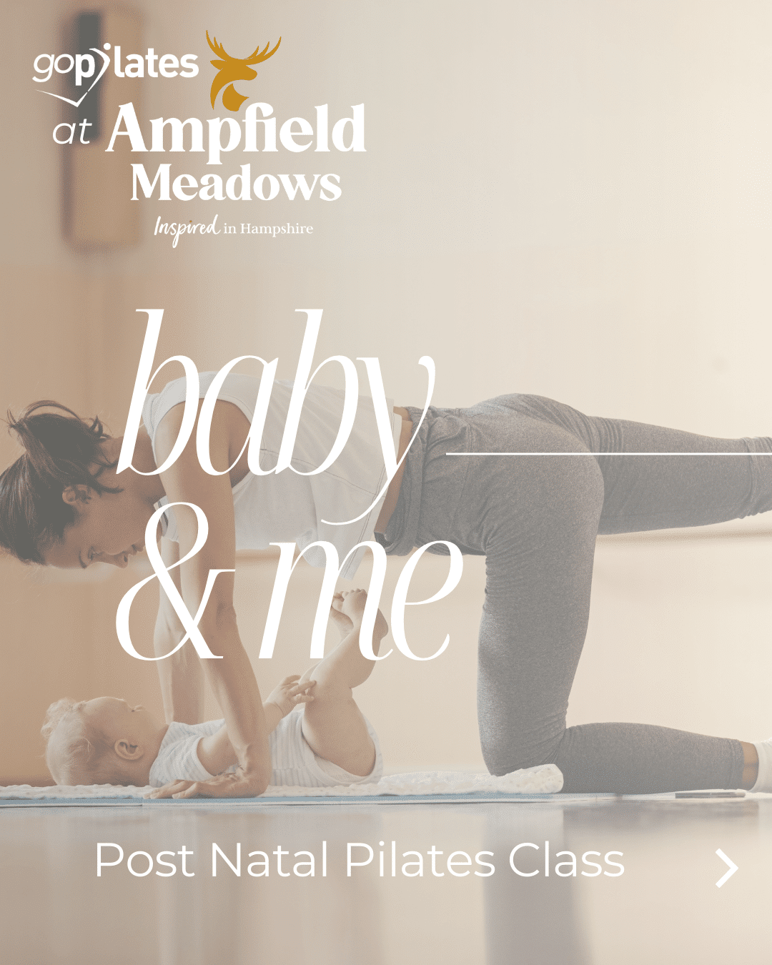 Baby and me Pilates Chandlers Ford